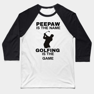 Golfing is the game Baseball T-Shirt